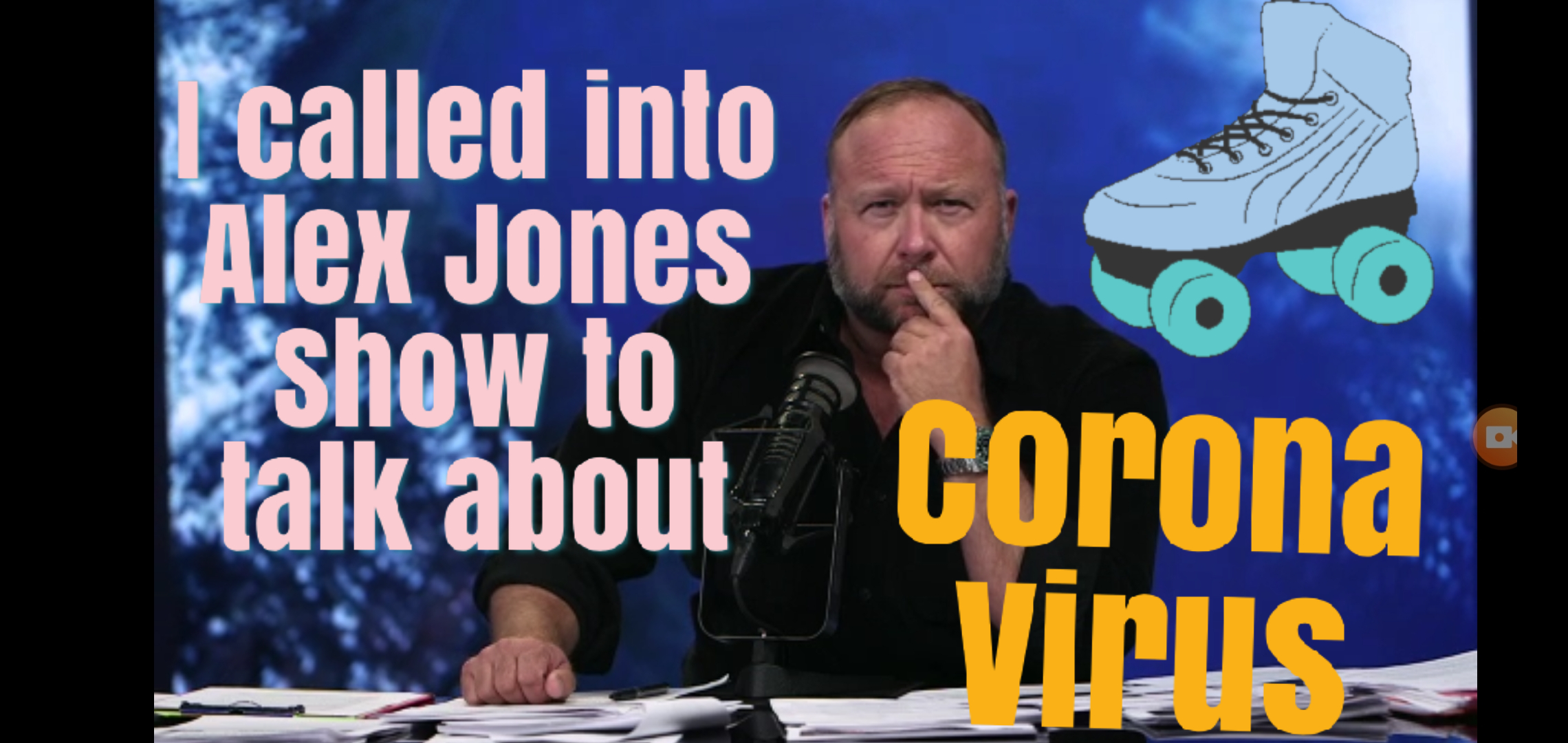 I called into the Alex Jones info wars radio show to talk about Corona virus post thumbnail image