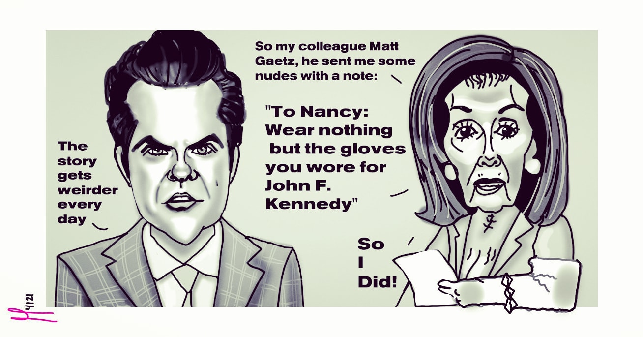 Political editorial cartoon Congressman Matt Gaetz Nancy Pelosi Bill Clinton Kamala Harris post thumbnail image