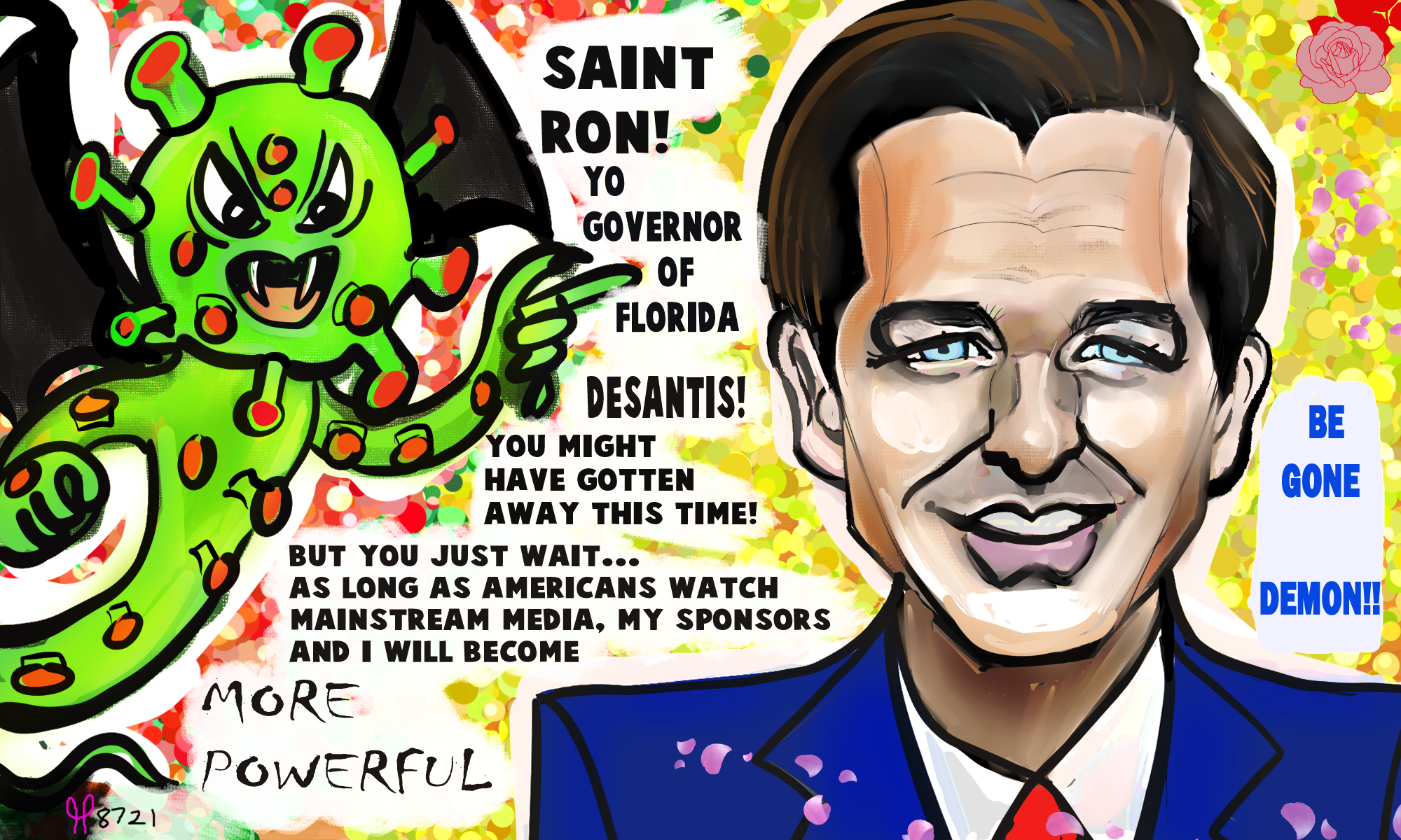 Ron Desantis is a Saint. Best Governor in the World. Political Cartoon. post thumbnail image